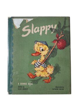 Vintage 1946 Slappy A Bonnie Book Elsie Church Illustrated Cathryn Taylor HC DJ